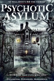 Psychotic 2012 on netflix