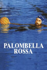 Palombella rossa 1989 on netflix