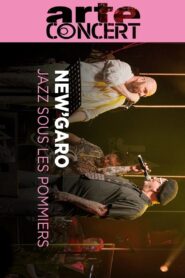 New’Garo Jazz sous les Pommiers 2024 2024 on netflix