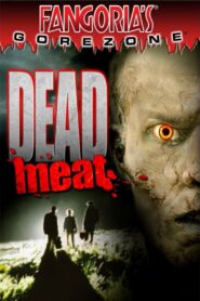 Dead Meat 2004 on netflix