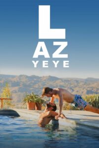Lazy Eye 2016 on netflix