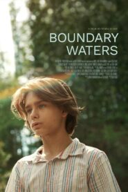 Boundary Waters 2024 on netflix