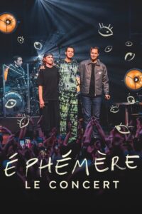 Ephémère – Le concert 2023 on netflix