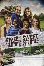 Sweet Sweet Summertime 2017 on netflix