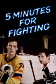 Five Minutes For Fighting 1982 on netflix