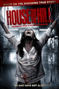 House on the Hill 2012 on netflix