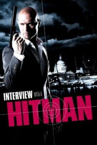 Interview with a Hitman 2012 on netflix
