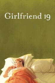 Girlfriend 19 2014 on netflix