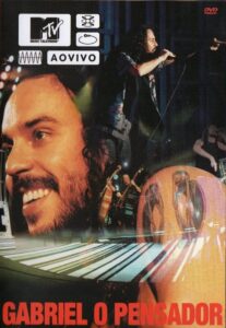 Gabriel O Pensador ‎– MTV Ao Vivo 2003 on netflix