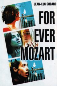 For Ever Mozart 1996 on netflix