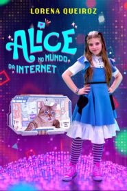Alice no Mundo da Internet 2022 on netflix