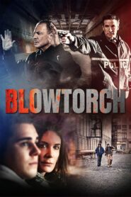 Blowtorch 2016 on netflix