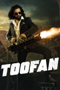 Toofan 2024 on netflix