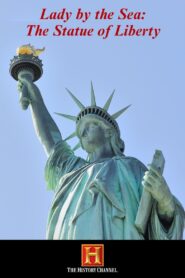 Lady by the Sea: The Statue of Liberty 2004 on netflix