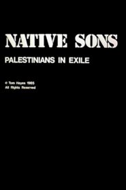 Native Sons: Palestinians In Exile 1985 on netflix