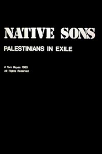 Native Sons: Palestinians In Exile 1985 on netflix