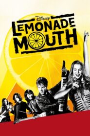 Lemonade Mouth 2011 on netflix