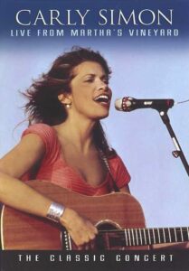 Carly Simon Live From Martha’s Vineyard 1988 on netflix