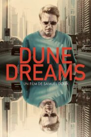 Dune Dreams 2021 on netflix