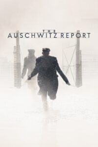 The Auschwitz Report 2021 on netflix