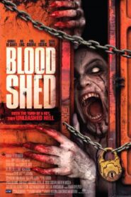Blood Shed 2014 on netflix