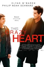 This Crazy Heart 2017 on netflix