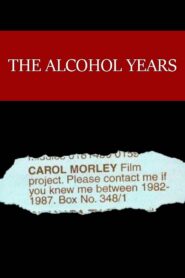 The Alcohol Years 2000 on netflix