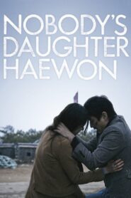 Nobody’s Daughter Haewon 2013 on netflix