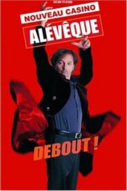 Christophe Alévêque – Debout ! (au Casino de Paris) 2006 on netflix
