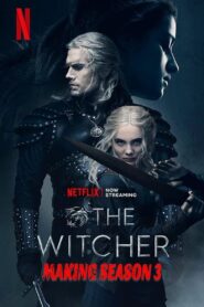 Making The Witcher: Season 3 2023 on netflix