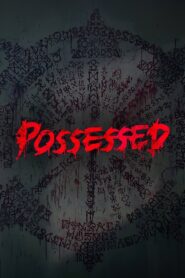 Possessed 2022 on netflix
