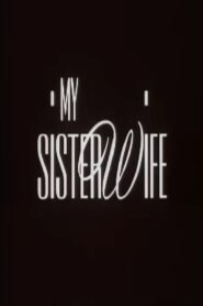 My Sister-Wife 1992 on netflix