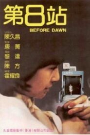 Before Dawn 1984 on netflix