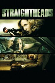 Straightheads 2007 on netflix