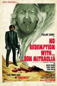 No Redemption With… Don Mitraglia 2012 on netflix
