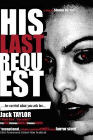 His Last Request 2005 on netflix