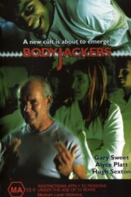 Bodyjackers 2001 on netflix