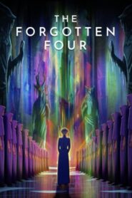The Forgotten Four 2021 on netflix