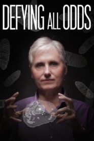 Defying All Odds 2020 on netflix