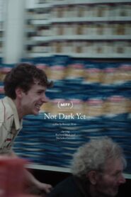 Not Dark Yet 2022 on netflix