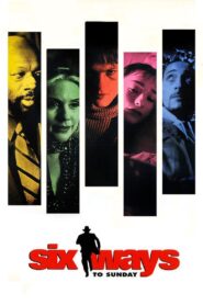 Six Ways to Sunday 1999 on netflix