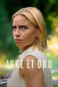 Ikke et ord 2023 on netflix