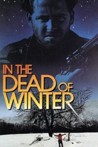 In The Dead Of Winter 1993 on netflix