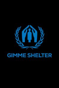 Gimme Shelter 2008 on netflix