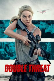 Double Threat 2023 on netflix