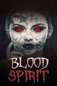 Blood Spirit 2020 on netflix
