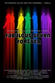Fabulous Seven Forever 2024 on netflix