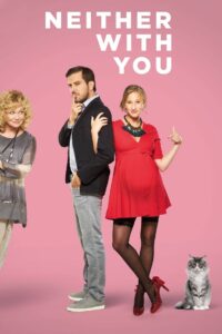 Neither with You 2019 on netflix