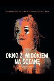 Okno z widokiem na ścianę 2019 on netflix
