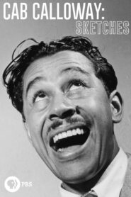 Cab Calloway: Sketches 2012 on netflix